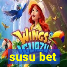 susu bet